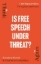 Buchcover und Innenansicht für das Buch: Is Free Speech Under Threat?