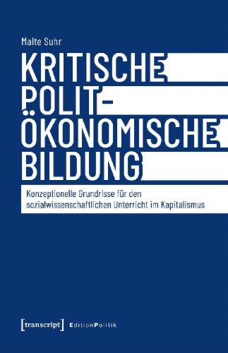 Buchcover und Innenansicht für das Buch: Kritische polit-ökonomische Bildung