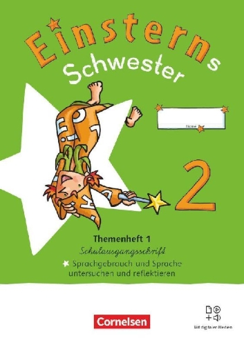 Buchcover und Innenansicht für das Buch: Einsterns Schwester 2. Schuljahr - Sprache und Lesen - Neubearbeitung 2022 - Themenheft 1 - Sprache untersuchen - Verbrauchsmaterial in Schulausgangsschrift