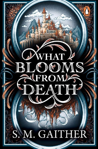Buchcover und Innenansicht für das Buch: What Blooms From Death