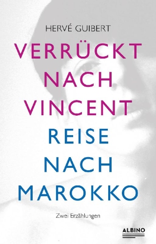 Buchcover und Innenansicht für das Buch: Verrückt nach Vincent & Reise nach Marokko