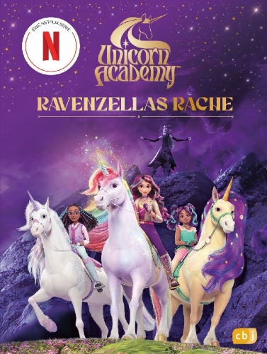 Buchcover und Innenansicht für das Buch: Unicorn Academy - Chapterbook Ravenzellas Revenge