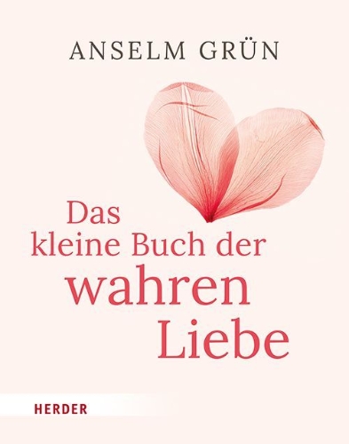 Buchcover und Innenansicht für das Buch: Das kleine Buch der wahren Liebe