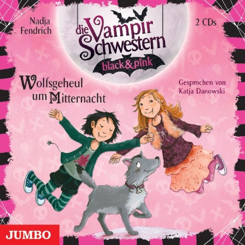 Buchcover und Innenansicht für das Buch: Die Vampirschwestern black & pink. Wolfsgeheul um Mitternacht