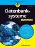 Buchcover und Innenansicht für das Buch: Datenbanksysteme für Dummies