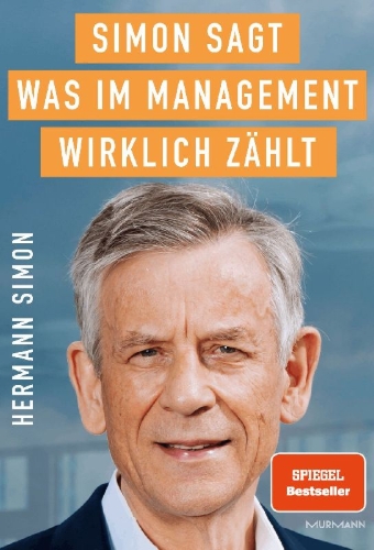 Buchcover und Innenansicht für das Buch: SIMON SAGT! Was im Management wirklich zählt.
