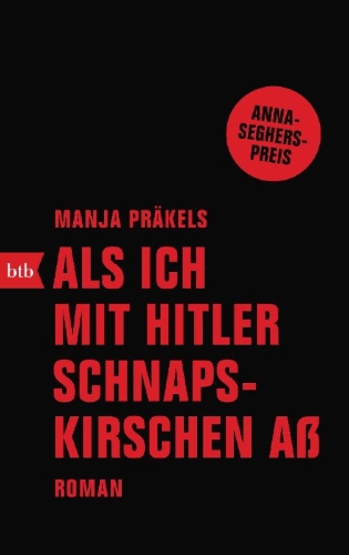 Buchcover und Innenansicht für das Buch: Als ich mit Hitler Schnapskirschen aß