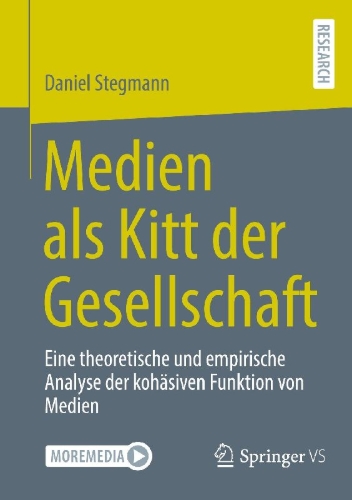 Buchcover und Innenansicht für das Buch: Medien als Kitt der Gesellschaft