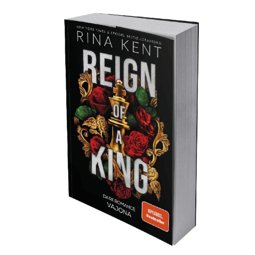 Buchcover und Innenansicht für das Buch: Reign of a King: A Dark Billionaire Romance