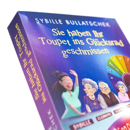 Buchcover und Innenansicht für das Buch: Sie haben Ihr Toupet ins Glücksrad geschmissen