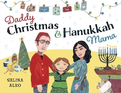 Buchcover und Innenansicht für das Buch: Daddy Christmas and Hanukkah Mama
