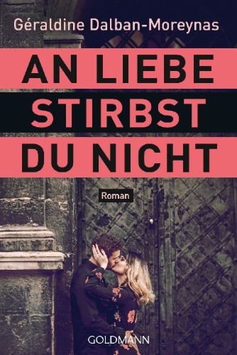 Buchcover und Innenansicht für das Buch: An Liebe stirbst du nicht