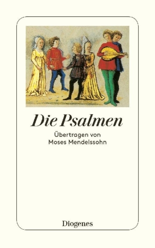 Buchcover und Innenansicht für das Buch: Die Psalmen - Übertragen von Moses Mendelsohn
