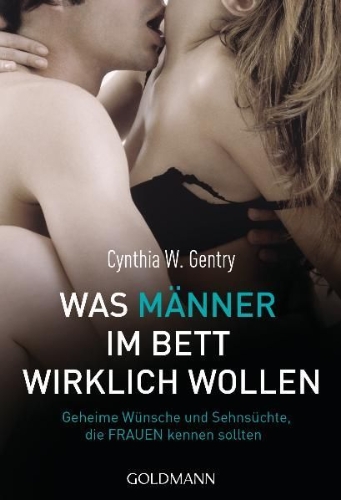 Buchcover und Innenansicht für das Buch: What Men Really Want in Bed
