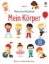 Buchcover und Innenansicht für das Buch: Mein erstes Stickerbuch: Mein Körper
