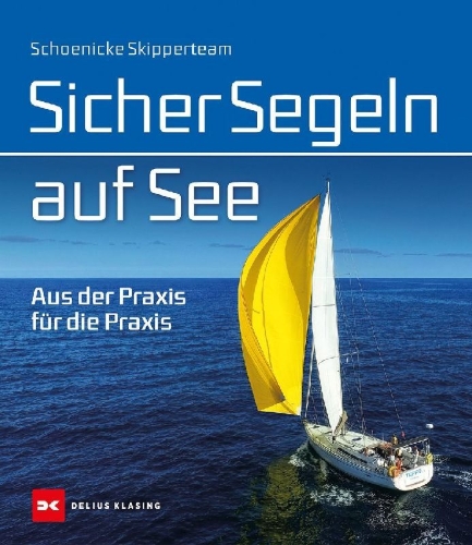 Buchcover und Innenansicht für das Buch: Sicher Segeln auf See