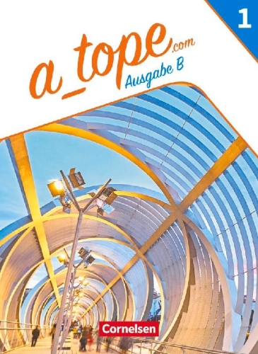Buchcover und Innenansicht für das Buch: A_tope.com - Spanisch Spätbeginner Band 1. Bayern - Schulbuch