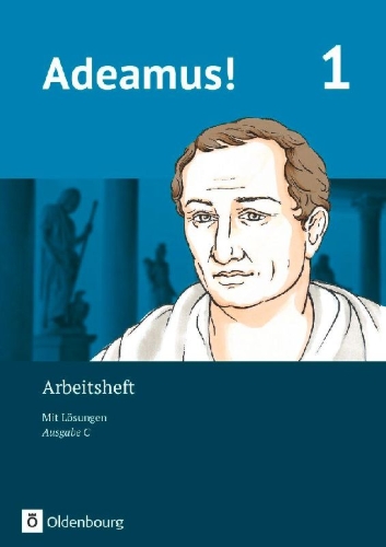 Buchcover und Innenansicht für das Buch: Adeamus! - Ausgabe C Band 1- Latein als 2. Fremdsprache - Arbeitsheft