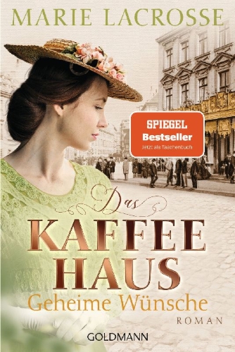 Buchcover und Innenansicht für das Buch: Das Kaffeehaus - Geheime Wünsche