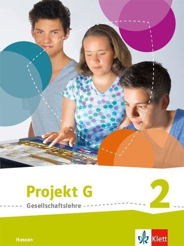 Buchcover und Innenansicht für das Buch: Projekt G Gesellschaftslehre 2.Schülerbuch Klasse 7/8. Ausgabe Hessen