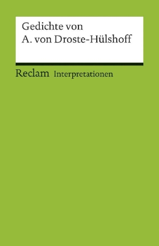 Buchcover und Innenansicht für das Buch: Interpretationen: Gedichte von Annette von Droste-Hülshoff