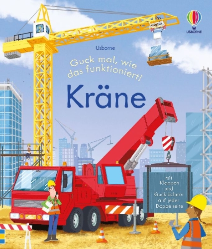 Buchcover und Innenansicht für das Buch: Guck mal, wie das funktioniert! Kräne