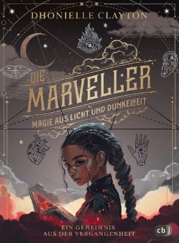 Buchcover und Innenansicht für das Buch: Die Marveller. Magie aus Licht und Dunkelheit - Ein Geheimnis aus der Vergangenheit