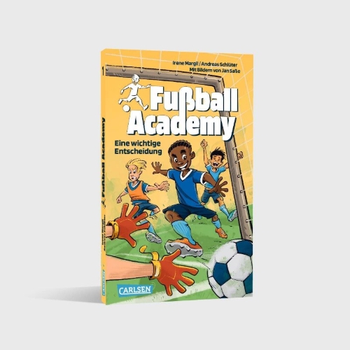 Buchcover und Innenansicht für das Buch: Fußball Academy 1: Eine wichtige Entscheidung