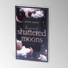 Buchcover und Innenansicht für das Buch: Beyond Shattered Moons