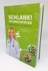 Buchcover und Innenansicht für das Buch: Schlank! für Berufstätige
