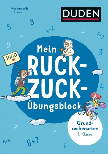 Buchcover und Innenansicht für das Buch: Mein Ruckzuck-Übungsblock Grundrechenarten 1. Klasse