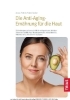 Buchcover und Innenansicht für das Buch: Die Anti-Aging-Ernährung für die Haut