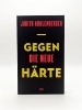 Buchcover und Innenansicht für das Buch: Gegen die neue Härte