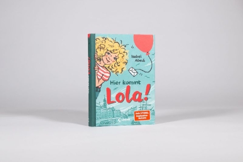 Buchcover und Innenansicht für das Buch: Hier kommt Lola! (Band 1)