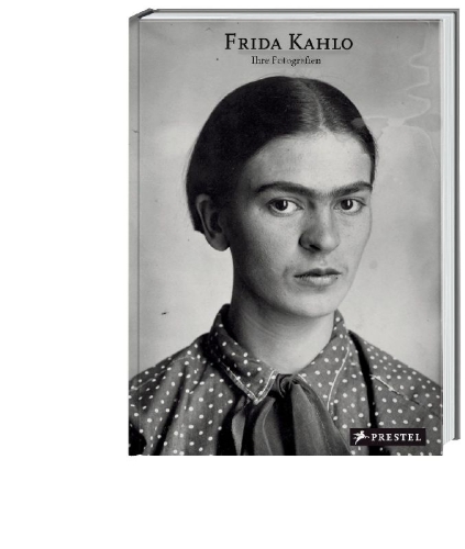 Buchcover und Innenansicht für das Buch: Frida Kahlo. Her Photos