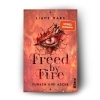 Buchcover und Innenansicht für das Buch: Freed by Fire