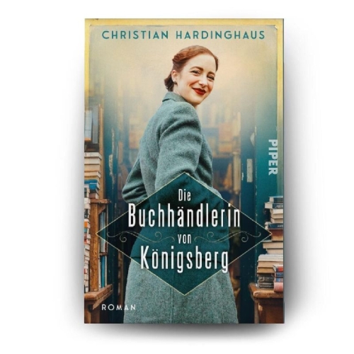 Buchcover und Innenansicht für das Buch: Die Buchhändlerin von Königsberg