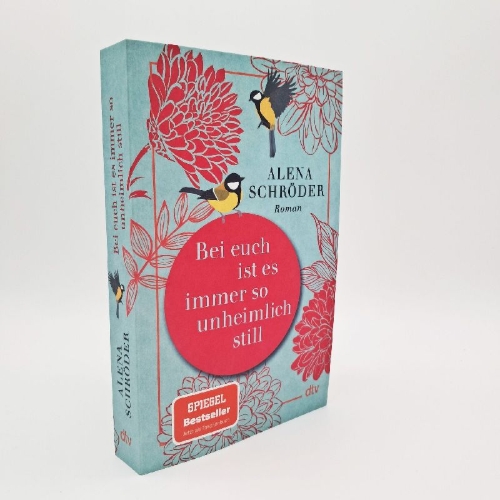 Buchcover und Innenansicht für das Buch: Bei euch ist es immer so unheimlich still