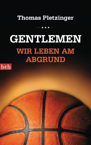 Buchcover und Innenansicht für das Buch: Gentlemen, wir leben am Abgrund