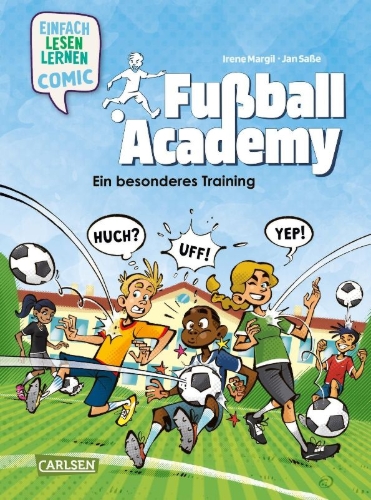 Buchcover und Innenansicht für das Buch: Erstleser Kindercomic: Fußball Academy: Ein besonderes Training
