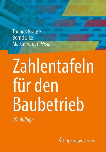 Buchcover und Innenansicht für das Buch: Zahlentafeln für den Baubetrieb