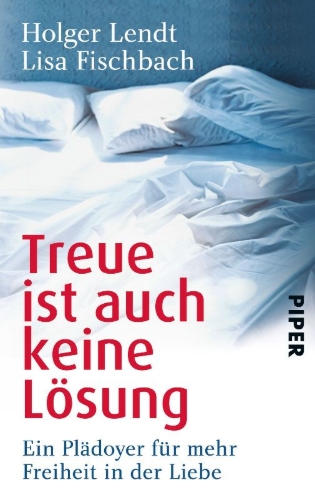 Buchcover und Innenansicht für das Buch: Treue ist auch keine Lösung