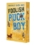Buchcover und Innenansicht für das Buch: Foolish Puckboy