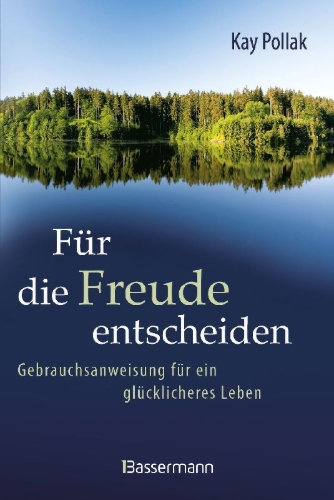 Buchcover und Innenansicht für das Buch: Att välja glädje