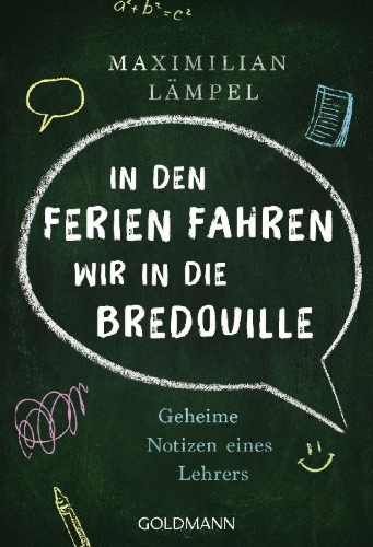 Buchcover und Innenansicht für das Buch: "In den Ferien fahren wir in die Bredouille"