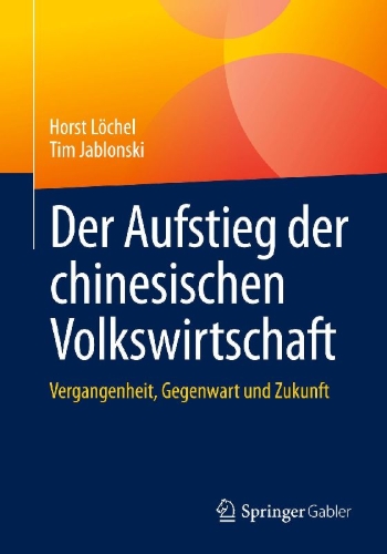 Buchcover und Innenansicht für das Buch: Der Aufstieg der chinesischen Volkswirtschaft