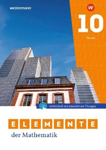Buchcover und Innenansicht für das Buch: Elemente der Mathematik SI. Arbeitsheft 10 mit Lösungen und interaktiven Übungen. Für Gymnasien in Hessen