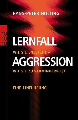 Buchcover und Innenansicht für das Buch: Lernfall Aggression