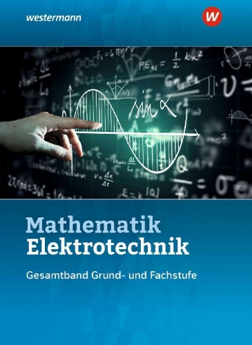 Buchcover und Innenansicht für das Buch: Mathematik Elektrotechnik