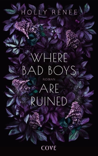 Buchcover und Innenansicht für das Buch: Where Bad Boys are Ruined